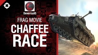 Превью: Chaffee Race - прощальный фрагмуви от DeverrsoiD [World of Tanks]