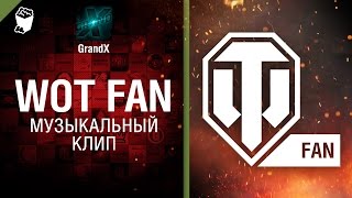 Превью: Fan - музыкальный клип от GrandX