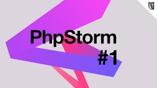 Превью: PhpStorm - #1 – Установка. Первые шаги.