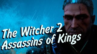 Превью: The Witcher 2 Assassins of Kings ► КОНЕЦ БЛИЗОК #7