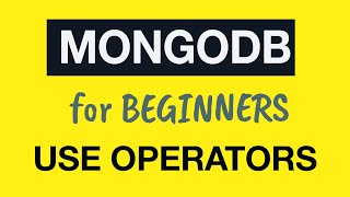 Превью: MongoDB Tutorial for Absolute Beginners :  23 Practice Finding Documents with Query Operators