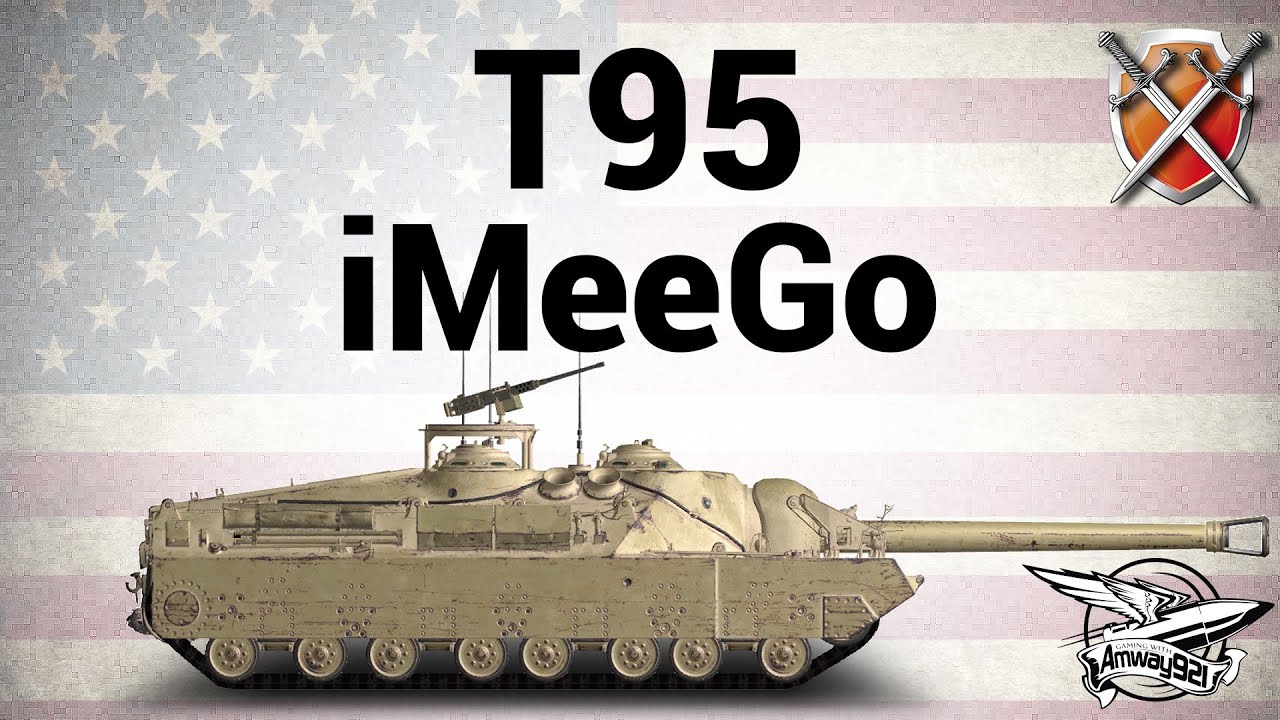 T95 - ЩиМ 15 - iMeeGo