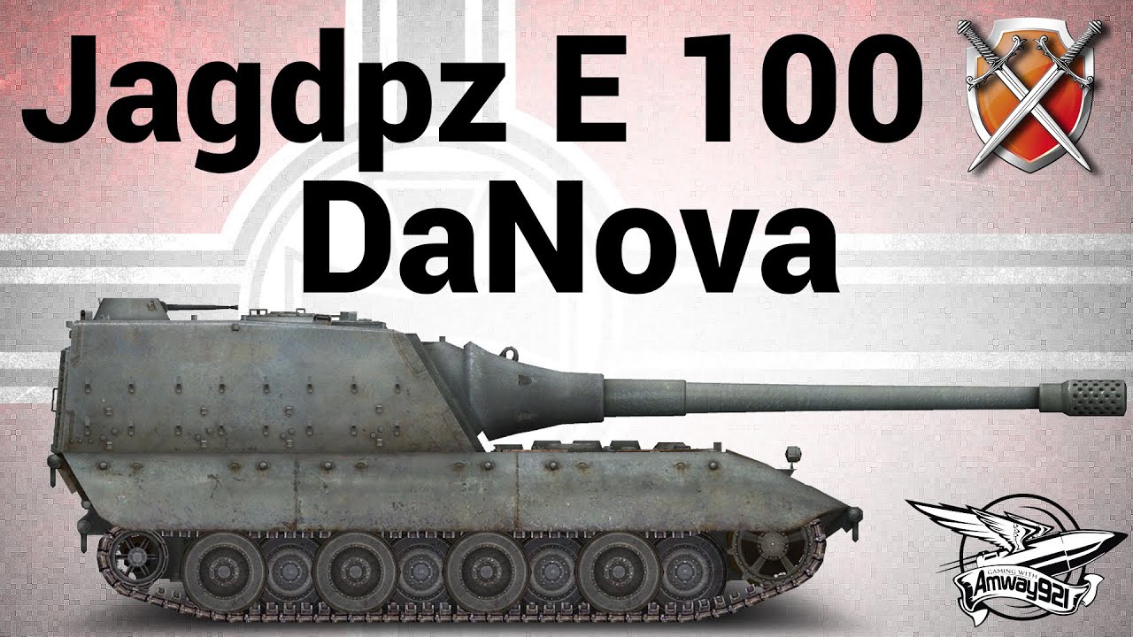 Jagdpanzer E 100 - ЩиМ 07 - DaNova