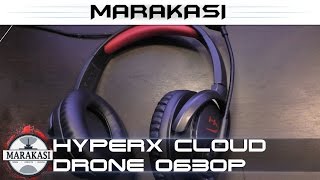 Превью: Распаковка и обзор гарнитуры HyperX Cloud Drone