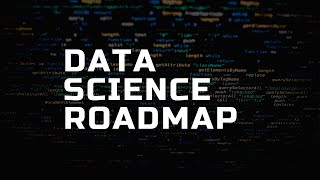 Превью: DATA SCIENCE ROADMAP