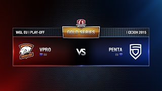 Превью: Virtus.pro vs PENTA SPORTS Play-off Match 1 WGL EU Season I 2015-2016. Gold Series Group  Round