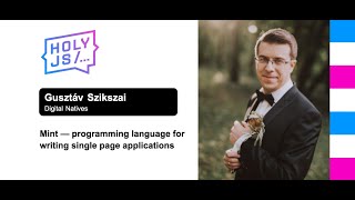 Превью: Gusztáv Szikszai — Mint — programming language for writing single page applications (part 1)