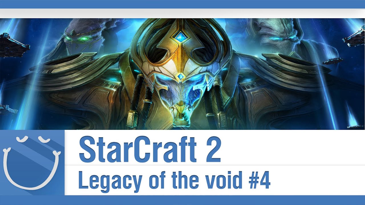 Starcraft 2 - Legacy of the Void #4
