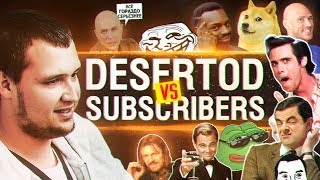 Превью: DeSeRtod vs Subscribers - Подарки победителям