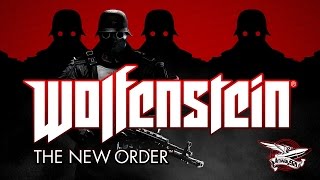 Превью: Wolfenstein: The New Order - Полное прохождение - Часть 1