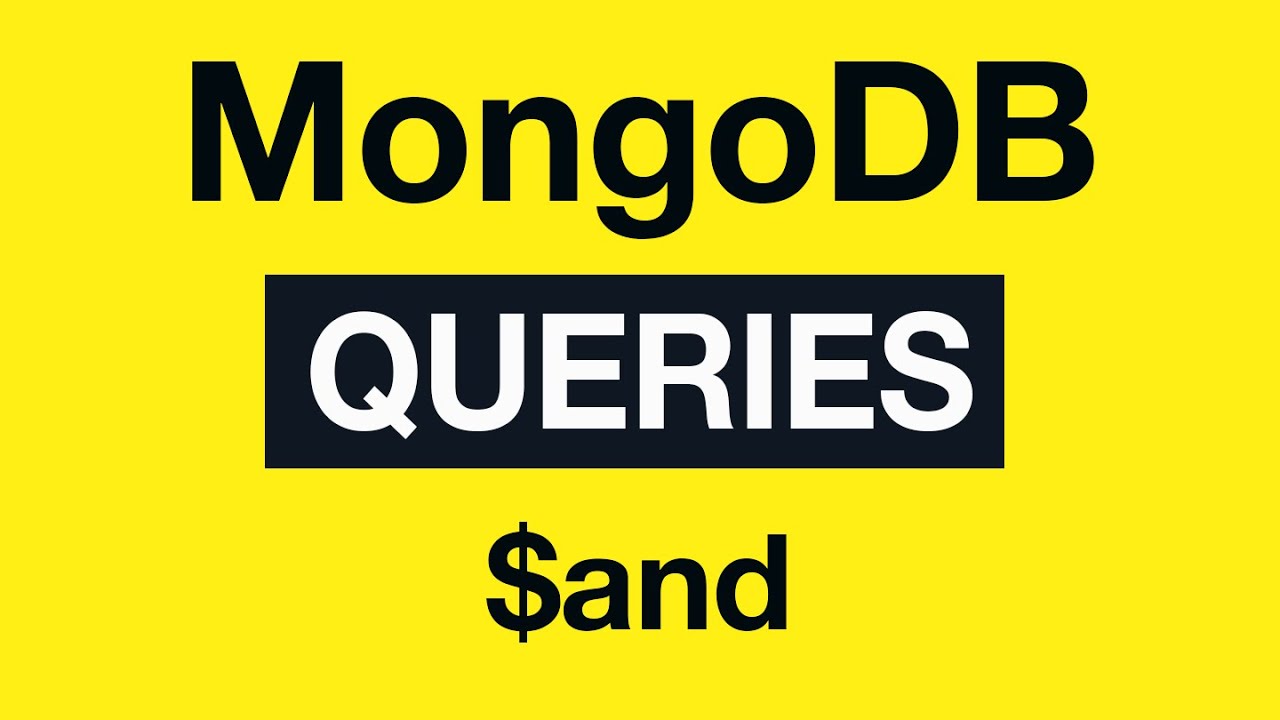 08 MongoDB Queries - $and Operator