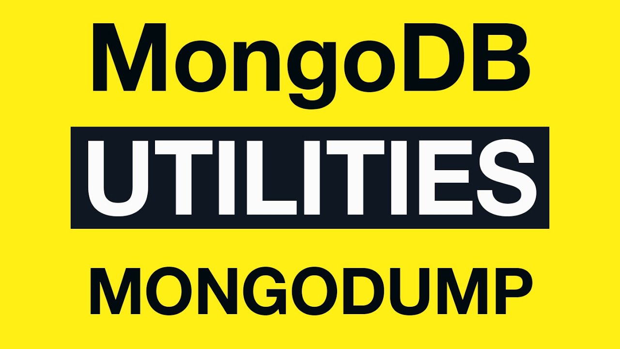 MongoDB Utilities: 07 mongodump Example