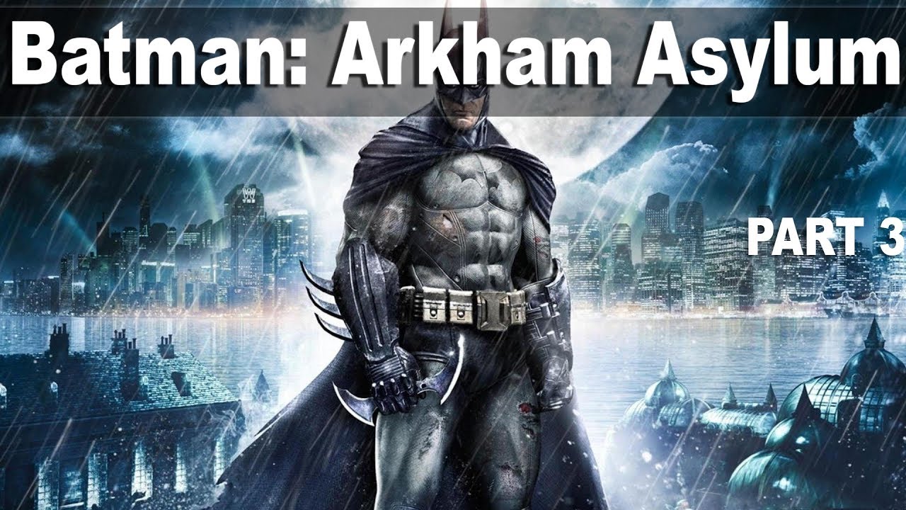 Batman: Arkham Asylum (Прохождение на стриме) | #3