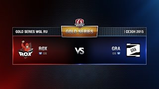 Превью: ROX.KIS vs GRA Week 11 Match 2 WGL RU Season I 2015-2016. Gold Series Group  Round