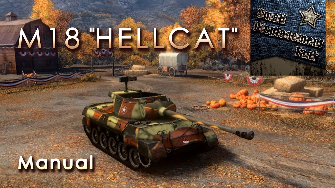 Гайд по M18 &quot;HellCat&quot;