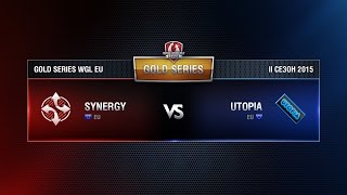 Превью: Synergy vs Utopia Match 8 WGL EU Season ll 2015-2016. Gold Series Week 7