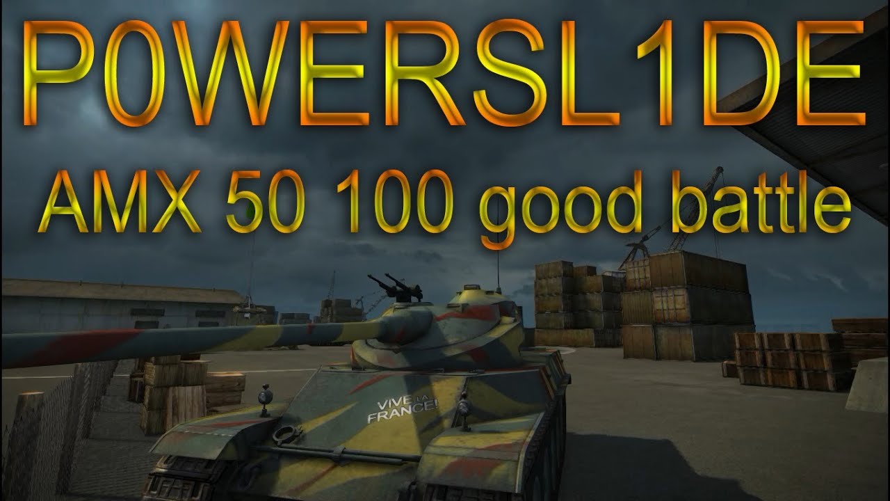 P0WERSL1DE NaVi AMX 50 100