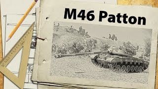 Превью: M46 Patton - обзор