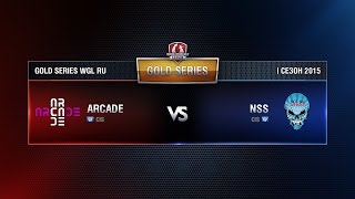 Превью: NSS TEAM vs ARCADE Week 7 Match 5  WGL RU Season I 2015-2016. Gold Series Group  Round