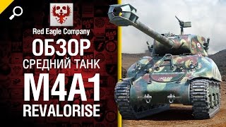 Превью: Средний танк M4A1 Revalorise - обзор от Red Eagle Company