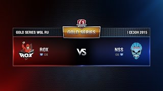 Превью: NSS TEAM vs ROX.KIS Week 6 Match 1 WGL RU Season I 2015-2016. Gold Series Group Round