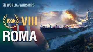 Превью: Армада за 90 секунд: Рома | World of Warships