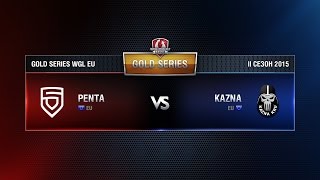 Превью: Penta Sports vs KAZNA KRU Match 10 WGL EU Season ll 2015-2016. Gold Series Week 7