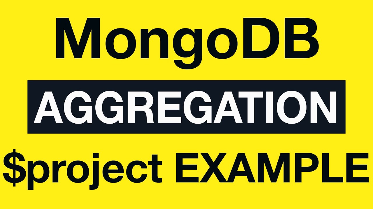 24 Aggregation Example 12   $project - MongoDB Aggregation Tutorial