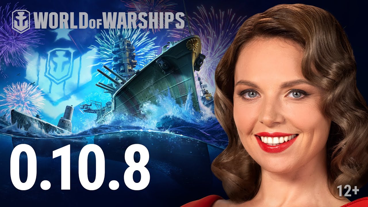 Обновление 0.10.8: День рождения World of Warships