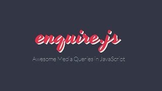 Превью: enquire.js - Руководство с живым примером