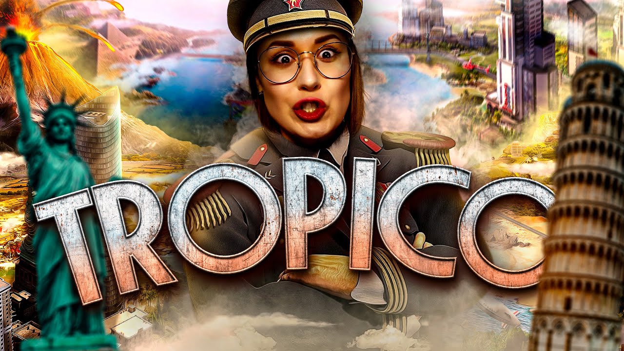 СЮЖЕТИМ ТРОПИКО  - Tropico 6 - ЧАСТЬ 2