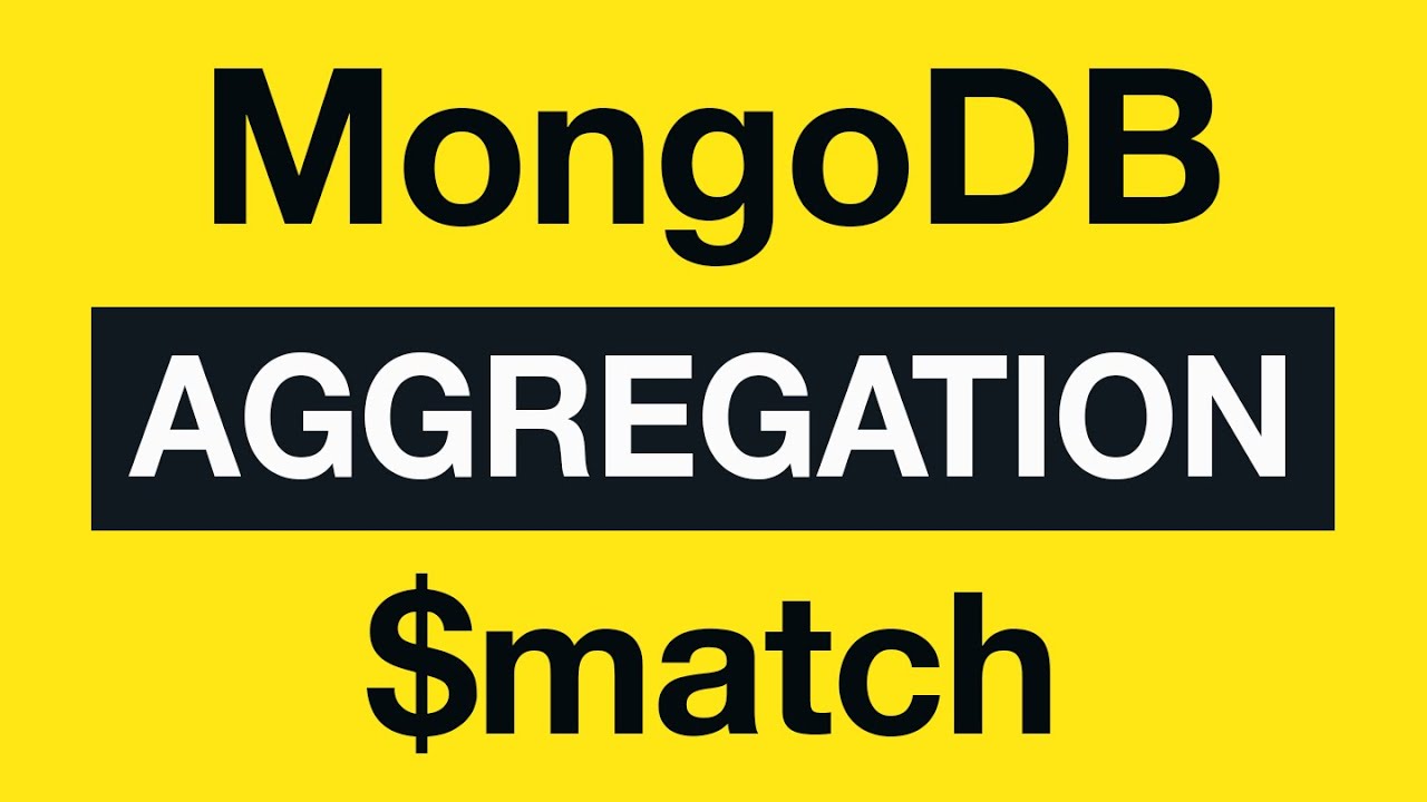 MongoDB Aggregation Tutorial - $match