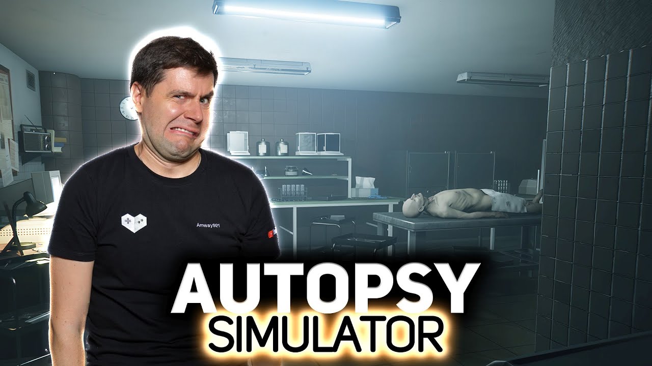 Работаем в морге. Коллектив дружный 🧠 Autopsy Simulator [PC 2024]