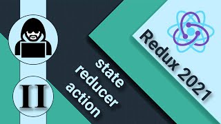 Превью: 2. Redux и React. State, reducer, action + redux hooks useDispatch и useSelector