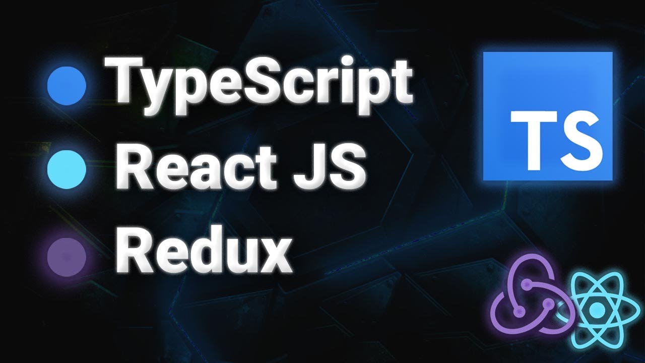 React &amp; Redux &amp; TypeScript ПОЛНЫЙ КУРС 2021