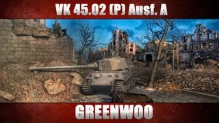 Превью: VK4502 (P) Ausf. A - Стальной универсал.
