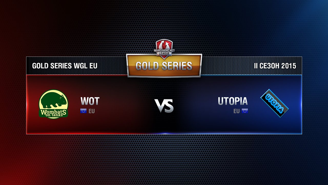 Vs UTOPIA  Match 6 WGL EU Season ll 2015-2016. Gold Series Week 2