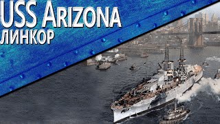 Превью: Только История: USS Arizona (BB-39)