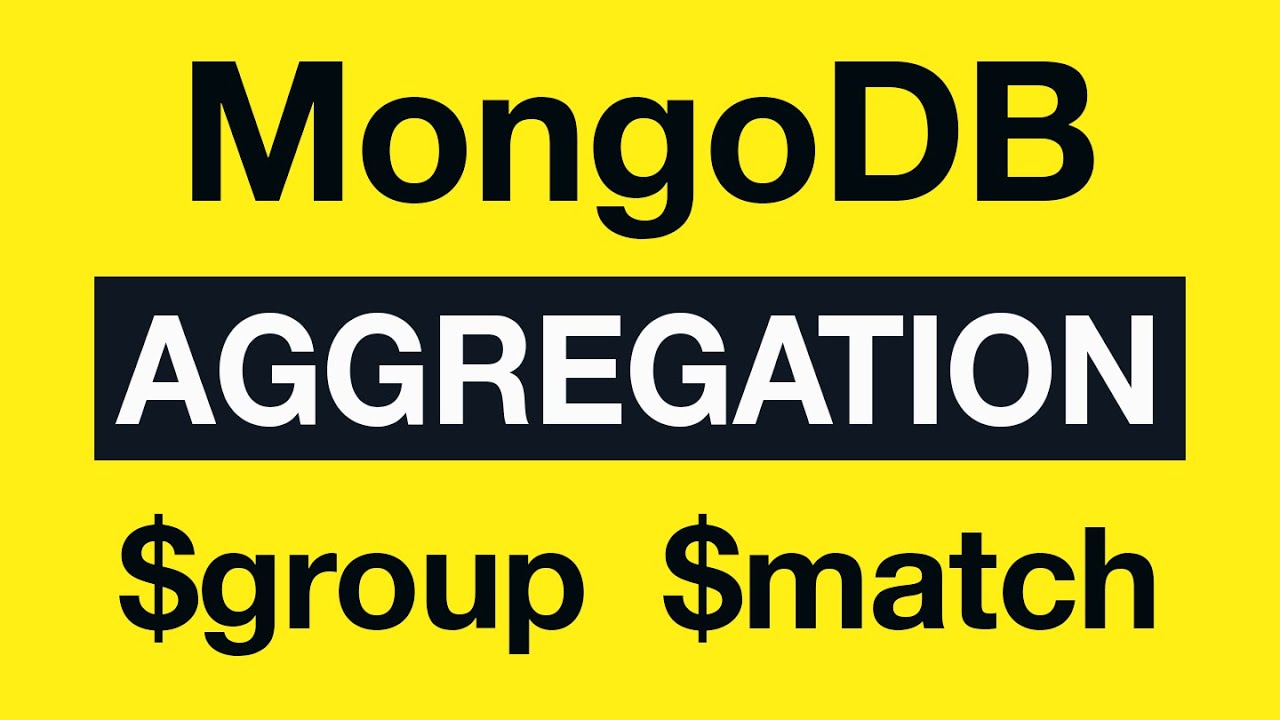 14 Aggregation Example 6  swap $match and $group - MongoDB Aggregation Tutorial