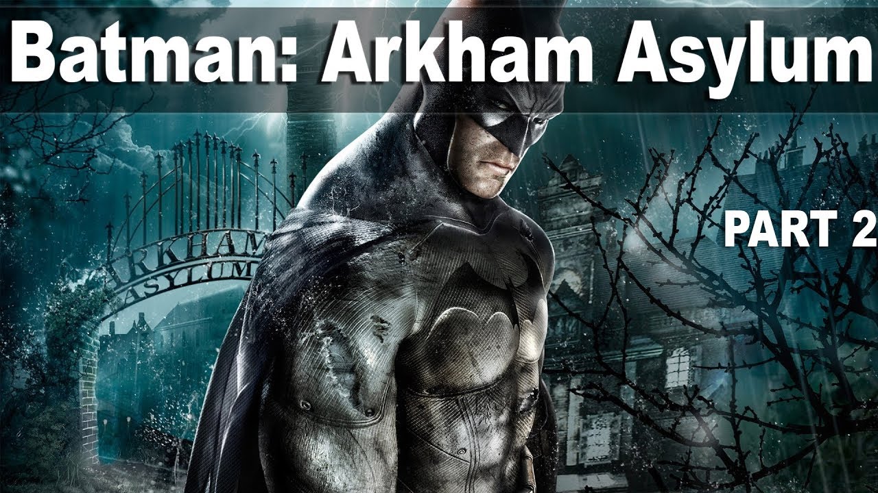 Batman: Arkham Asylum (Прохождение на стриме) | #2