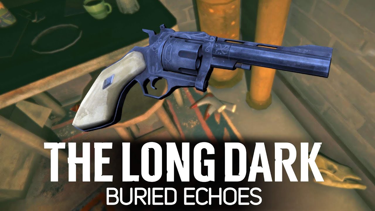 Охотничий револьвер. Поиски продолжаются 🦆 The Long Dark Part 4: BURIED ECHOES [2023 PC]