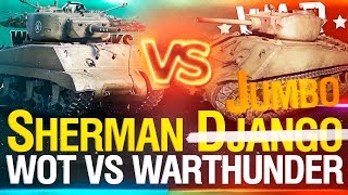 Превью: Jumbo • WoT vs. WarThunder? - M4A3E2 Sherman Jumbo