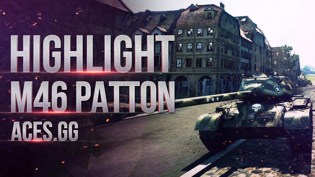 Highlights M46 Patton - соло рандом