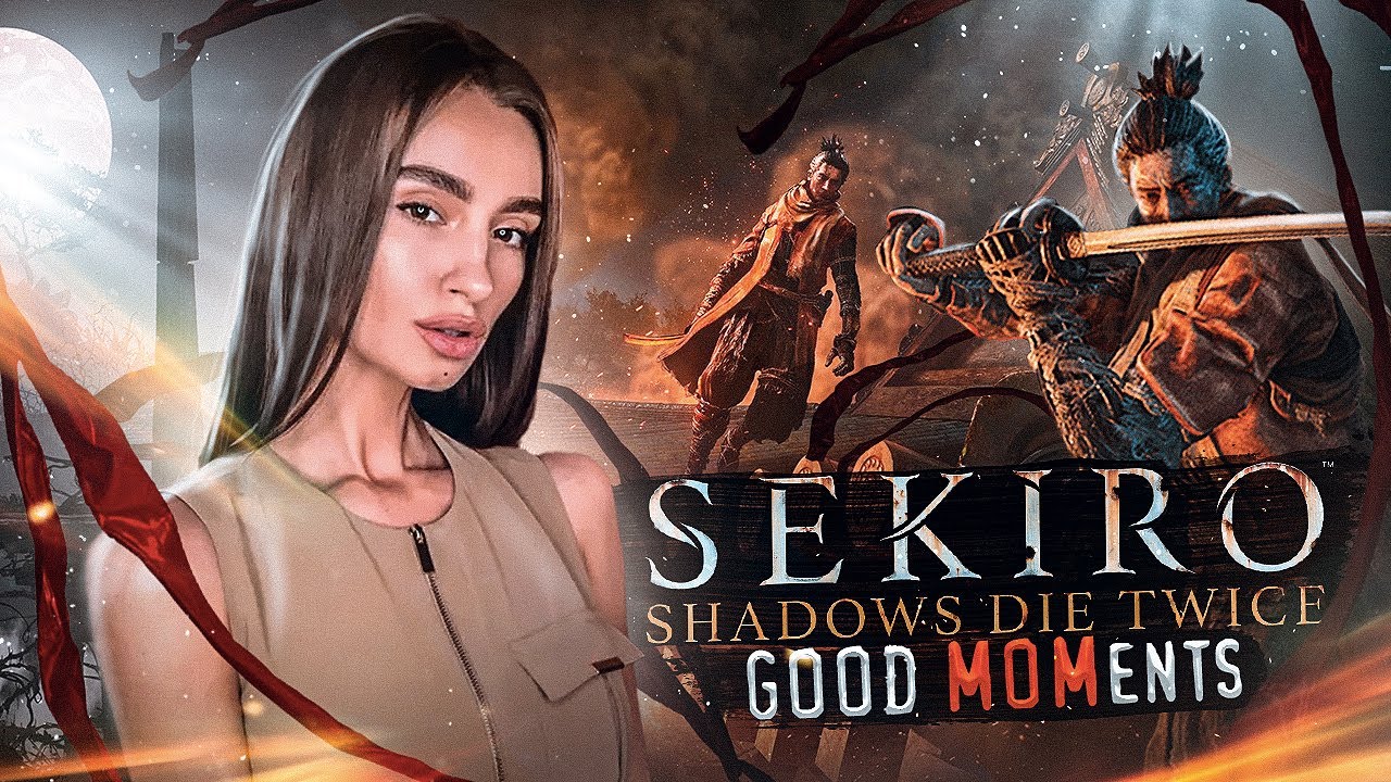 Sekiro: Shadows Die Twice | Good MOMents | Final