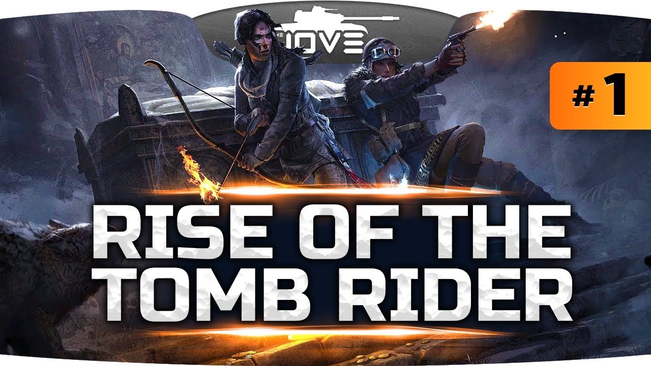 ВОТ МНЕ БЫ ТАКУЮ ДЕВЧОНКУ! ● Rise Of The Tomb Raider #1