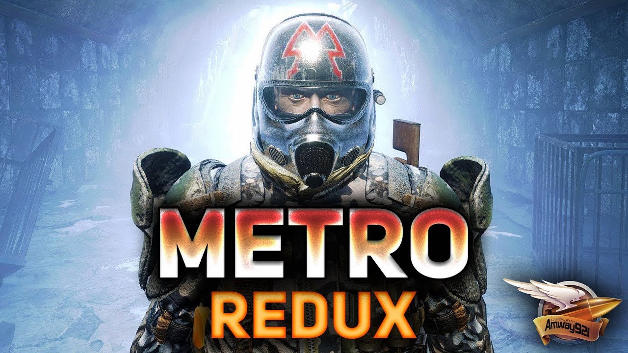 Ждём Metro Exodus - Прохождение Metro Last Light Redux - Часть 1