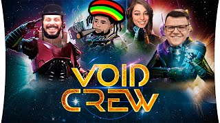 Превью: ОБРЫГА в Космосе! - Void Crew #1