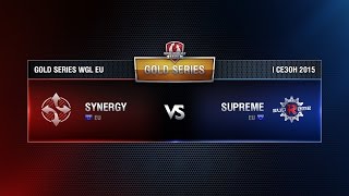 Превью: SYNERGY vs SUPREME Week 11 Match 3 WGL EU Season I 2015-2016. Gold Series Group  Round