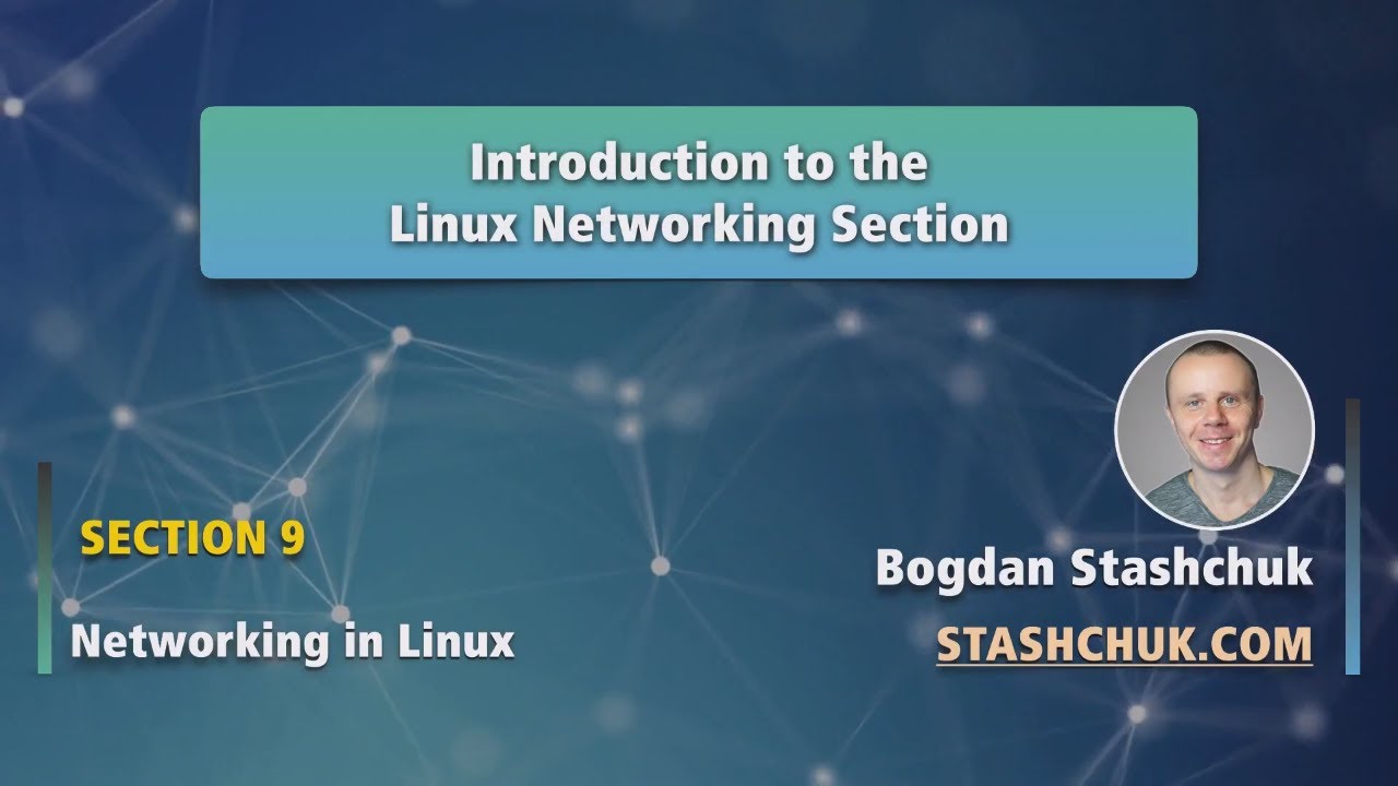 Linux Tutorial: 52 Introduction to the Linux Networking Section