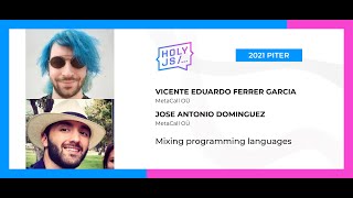 Превью: Vicente Eduardo Ferrer Garcia, Jose Antonio Dominguez — Mixing programming languages